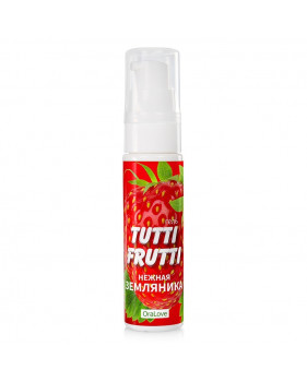 Гель TUTTI-FRUTTI земляника, 30 г